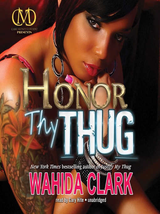 Title details for Honor Thy Thug by Wahida Clark - Available